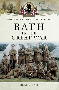 Omslagsbild för Bath in the Great War