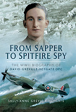 Omslagsbild för From Sapper to Spitfire Spy