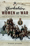 Omslagsbild för Yorkshire Women at War