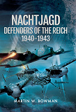Omslagsbild för Nachtjagd, Defenders of the Reich 1940-1943