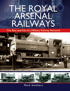 Omslagsbild för The Royal Arsenal Railways