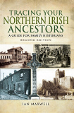 Omslagsbild för Tracing Your Northern Irish Ancestors - Second Edition