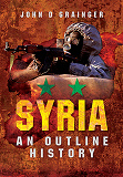 Omslagsbild för Syria: An Outline History