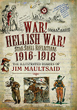 Omslagsbild för War! Hellish War! Star Shell Reflections 1916–1918