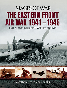 Omslagsbild för The Eastern Front Air War 1941-1945