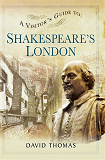 Omslagsbild för A Visitor's Guide to Shakespeare's London