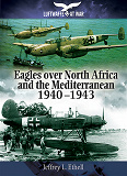 Omslagsbild för Eagles Over North Africa and the Mediterranean