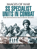 Omslagsbild för SS Specialist Units in Combat