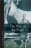 Omslagsbild för The Way of the Eagle