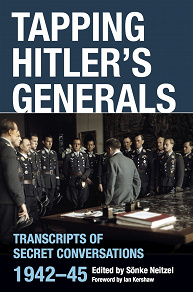 Omslagsbild för Tapping Hitler's Generals