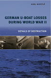 Omslagsbild för German U-Boat Losses During World War II