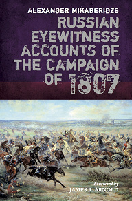 Omslagsbild för Russian Eyewitness Accounts of the Campaign of 1807