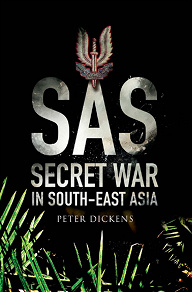 Omslagsbild för SAS: Secret War in South East Asia