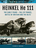 Omslagsbild för HEINKEL He 111. The Early Years