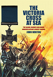 Omslagsbild för The Victoria Cross at Sea