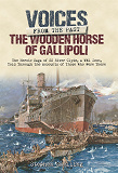 Omslagsbild för Voices from the Past: The Wooden Horse of Gallipoli