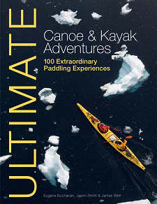 Omslagsbild för Ultimate Canoe & Kayak Adventures