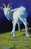 Omslagsbild för Bluebeard's Goat and Other Stories