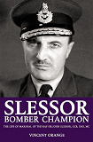 Omslagsbild för Slessor: Bomber Champion