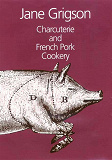 Omslagsbild för Charcuterie and French Pork Cookery