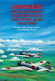 Omslagsbild för Japanese Naval Air Force Fighter Units And Their Aces, 1932-1945