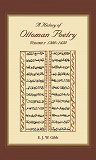 Cover for A History of Ottoman Poetry Volume I