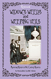 Omslagsbild för Widow's Weeds and Weeping Veils