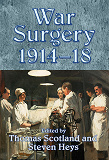 Omslagsbild för War Surgery 1914-18