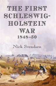 Omslagsbild för The First Schleswig-Holstein War 1848-50