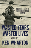 Omslagsbild för Wasted Years, Wasted Lives Volume 2