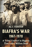 Omslagsbild för Biafra's War 1967-1970
