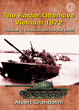 Omslagsbild för The Easter Offensive, Vietnam 1972. Volume 1