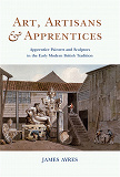 Cover for Art, Artisans and Apprentices