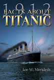 Omslagsbild för 1912 Facts about the Titanic
