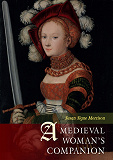 Omslagsbild för A Medieval Woman's Companion