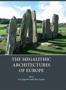 Omslagsbild för The Megalithic Architectures of Europe