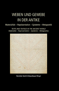 Omslagsbild för Weaving and Fabric in Antiquity / Weben und Gewebe in der Antike
