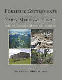 Omslagsbild för Fortified Settlements in Early Medieval Europe