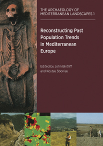 Omslagsbild för Reconstructing Past Population Trends in Mediterranean Europe (3000 BC - AD 1800)