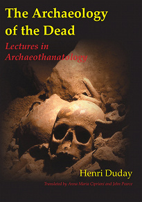 Omslagsbild för The Archaeology of the Dead
