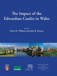 Omslagsbild för The Impact of the Edwardian Castles in Wales