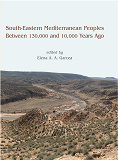 Omslagsbild för South-Eastern Mediterranean Peoples Between 130,000 and 10,000 Years Ago