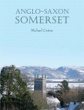 Omslagsbild för Anglo-Saxon Somerset