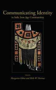 Omslagsbild för Communicating Identity in Italic Iron Age Communities