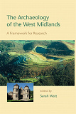 Omslagsbild för The Archaeology of the West Midlands
