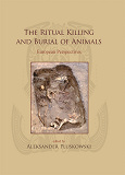 Omslagsbild för The Ritual Killing and Burial of Animals