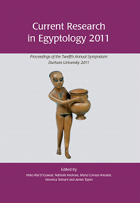 Omslagsbild för Current Research in Egyptology 2011