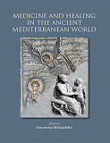 Omslagsbild för Medicine and Healing in the Ancient Mediterranean