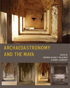 Omslagsbild för Archaeoastronomy and the Maya