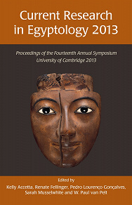 Omslagsbild för Current Research in Egyptology 14 (2013)